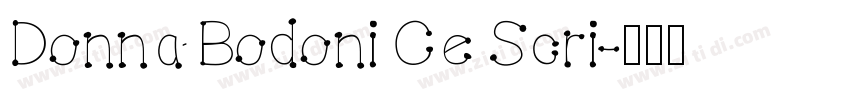 Donna Bodoni Ce Scri字体转换